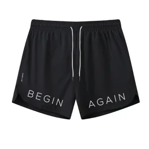 Begin Again Graphic Shorts