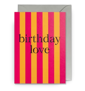 Birthday Love Bright Candy Striped