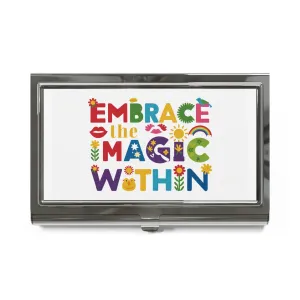 Business Card Holder - Embrace the Magic Within