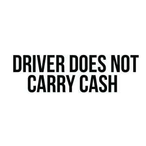 Driver Does Not Carry Cash Decal