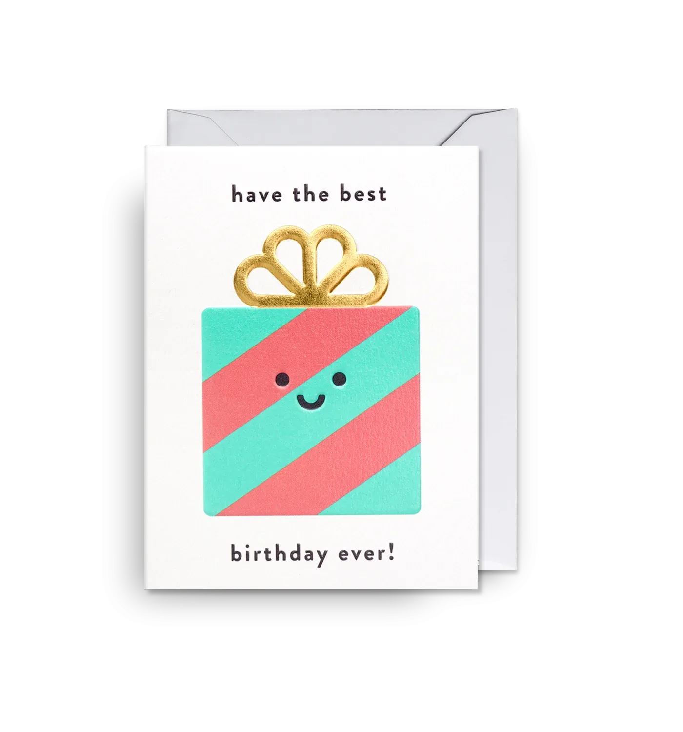 Have The Best Birthday Ever!