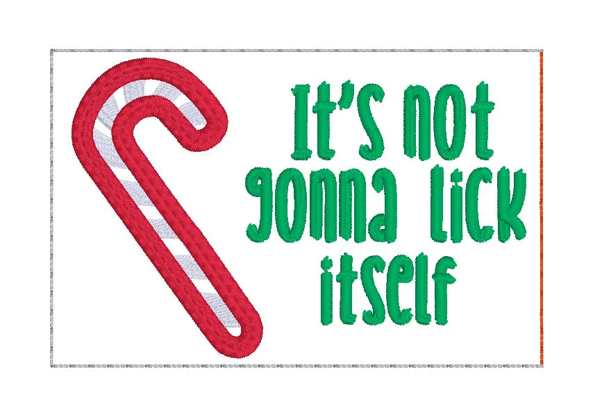 It's Not Gonna Lick Itself Appliqué Gift Card holder machine embroidery design 4x4 DIGITAL DOWNLOAD