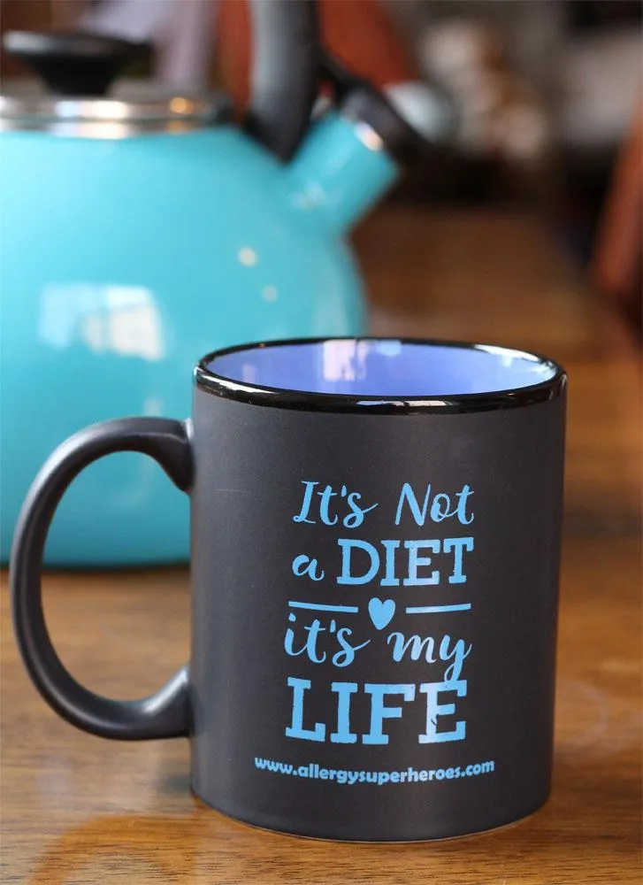 "It's Not A Diet It's My Life" (TM) Coffee Mug