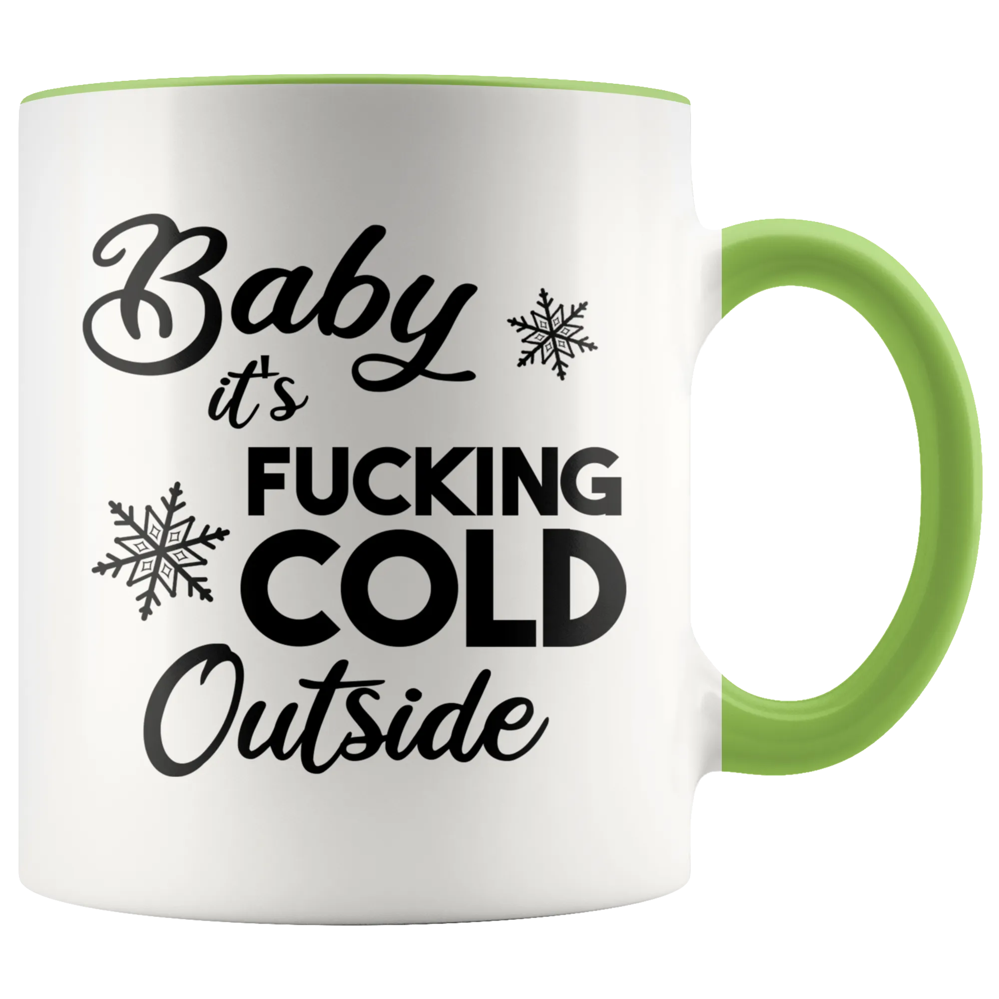 Sarcastic Holiday Mug Snarky Christmas Coffee Cup Baby it's Fucking Cold Outside Funny Gift Exchange Idea