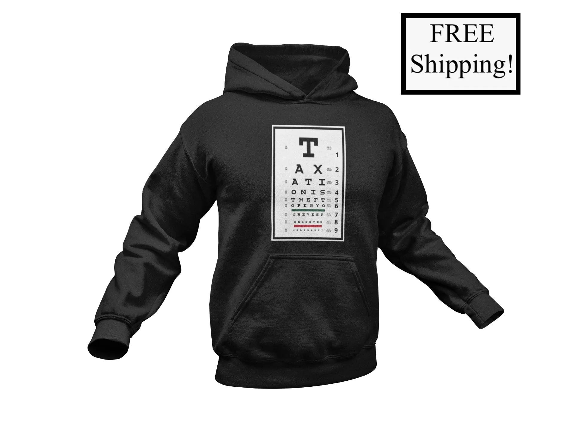 Taxation is Theft Eye Chart Heavy Hoodie