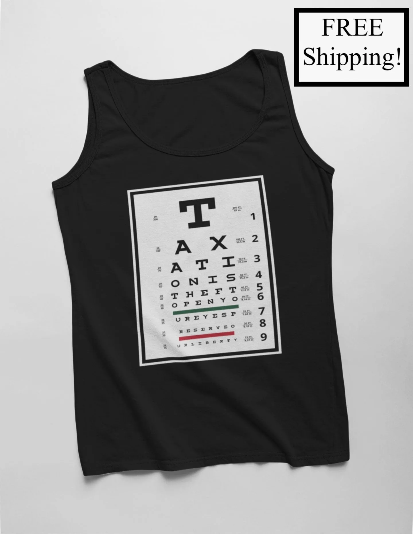 Taxation is Theft Eye Chart Tank Top