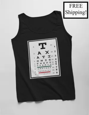 Taxation is Theft Eye Chart Tank Top