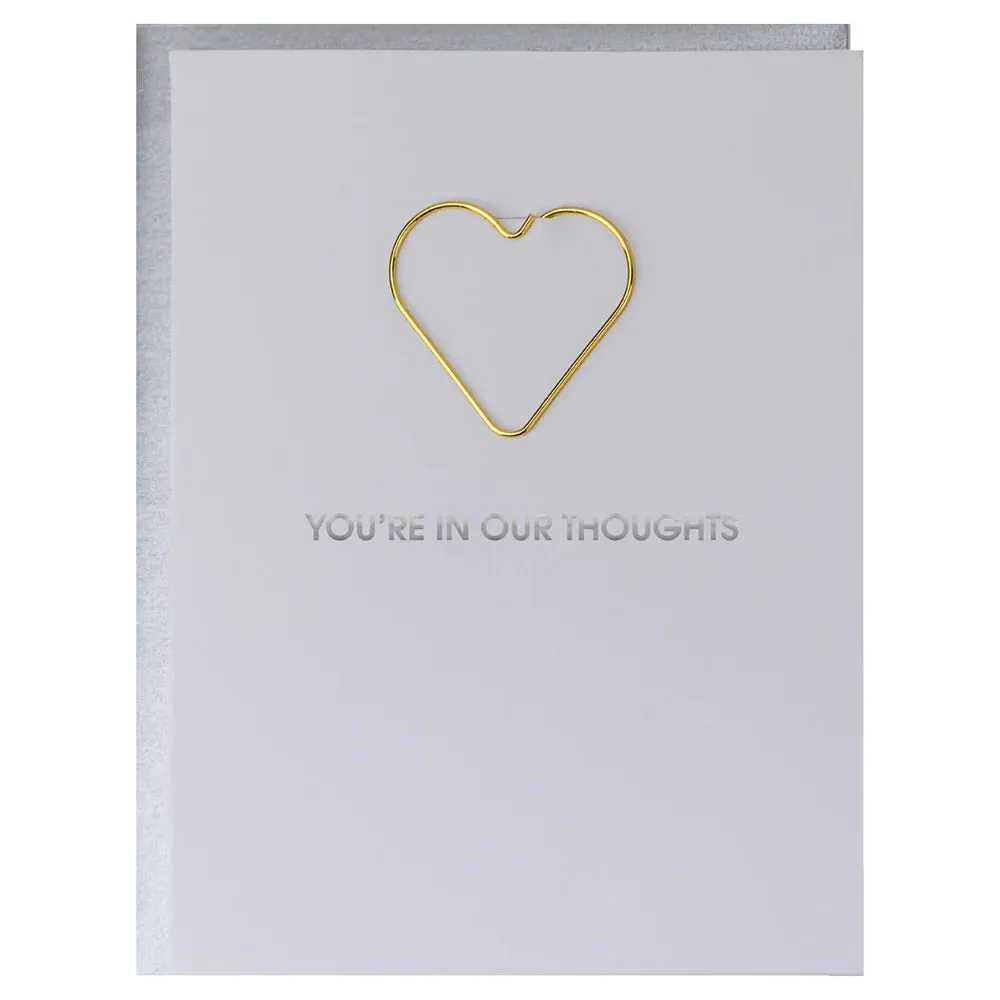 You’re In Our Thoughts Paper Clip Card